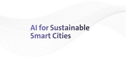 AI for Sustainable Smart Cities